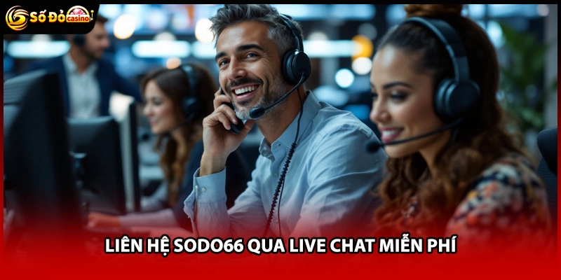 Liên hệ Sodo66 qua live chat miễn phí