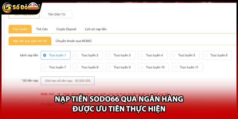 Nạp tiền Sodo66 qua ngân hàng được ưu tiên thực hiện