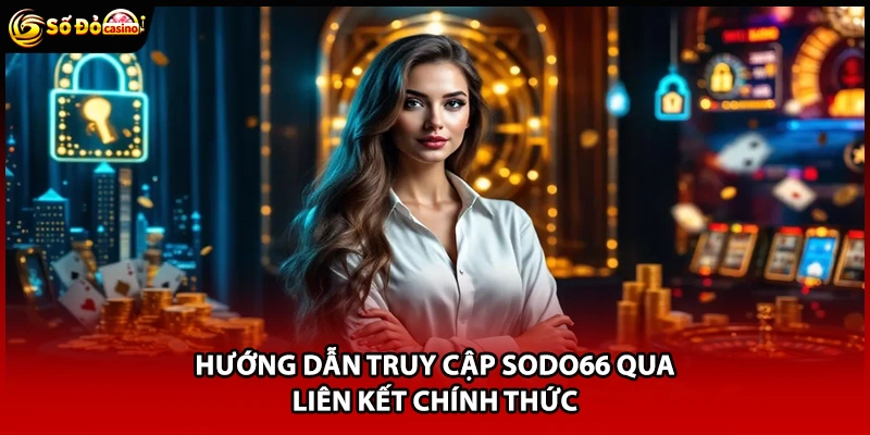 Sodo66 đạt chứng nhận bảo mật quốc tế GEOTRUST